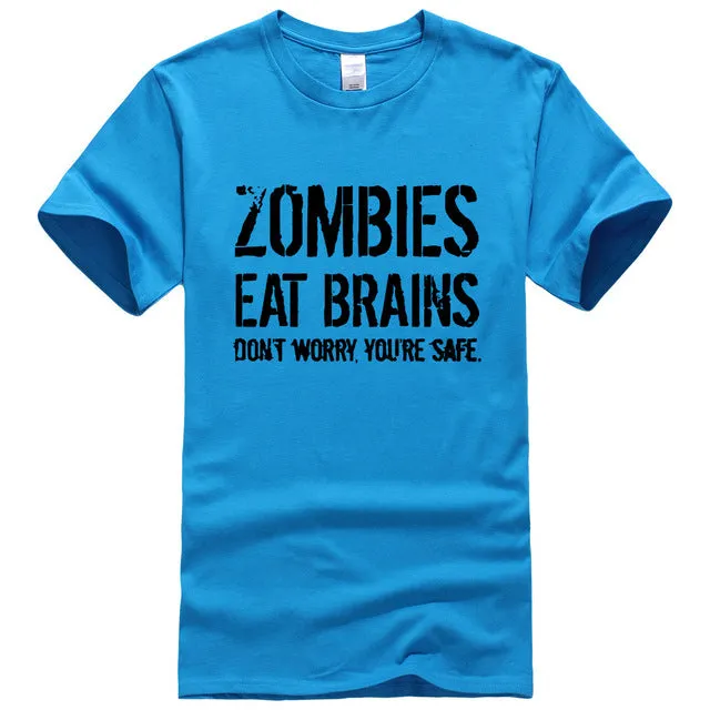 Funny Zombies Eat Brains So You'Re Safe TShirt Men's Letter Printed Short Sleeve O-Neck T-Shirts Fashion Hip Hop Streetwear Tops