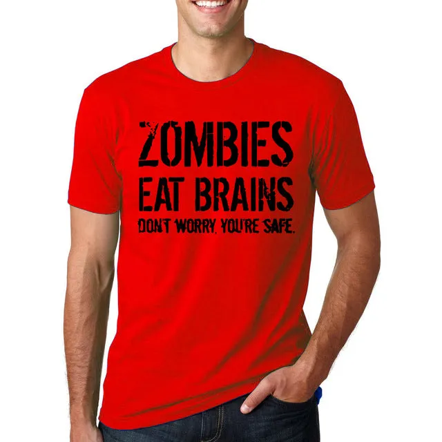 Funny Zombies Eat Brains So You'Re Safe TShirt Men's Letter Printed Short Sleeve O-Neck T-Shirts Fashion Hip Hop Streetwear Tops