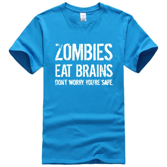 Funny Zombies Eat Brains So You'Re Safe TShirt Men's Letter Printed Short Sleeve O-Neck T-Shirts Fashion Hip Hop Streetwear Tops